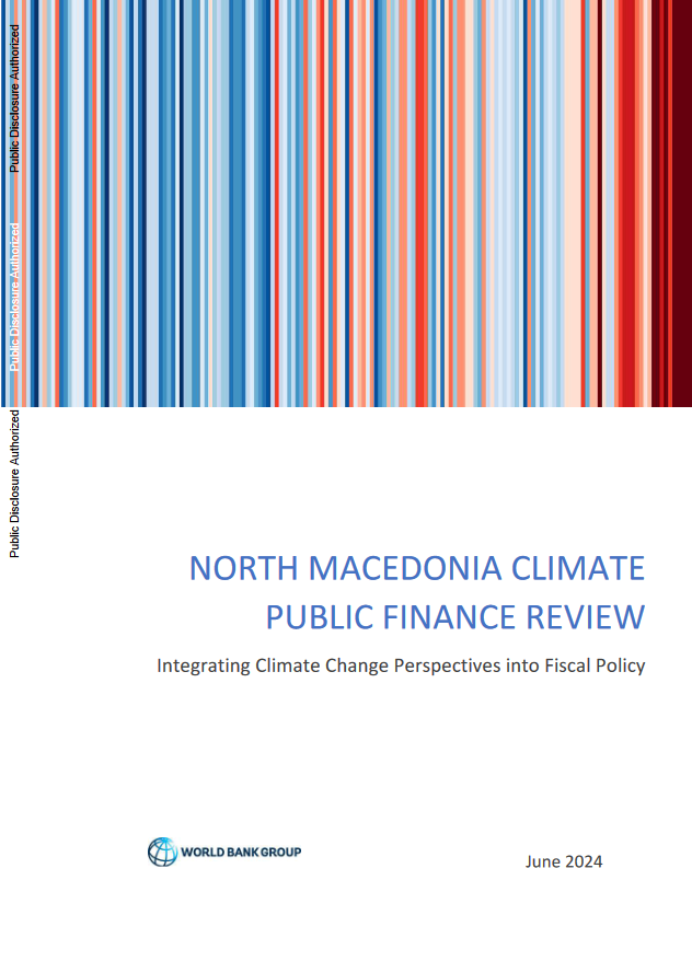North Macedonia Climate Public Finance Review – Integrating Climate Change Perspectives into Fiscal Policy