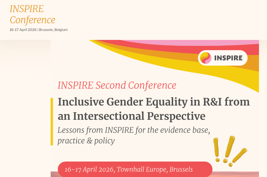 INSPIRE Second Conference. Inclusive Gender Equality in R&I from an Intersectional Perspective: Lessons from INSPIRE for the evidence base, practice & policy